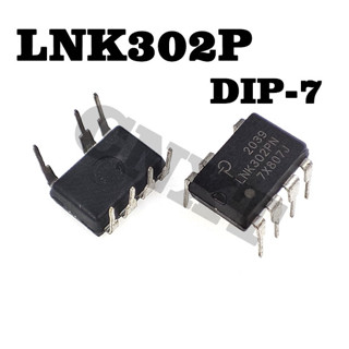 10 ชิ้น / ล็อต LNK302PN LNK302 LNK302P DIP-7 ชิปจัดการพลังงาน LNK302PG