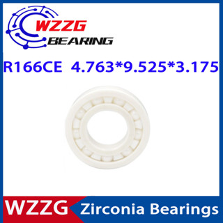 Wzzg ตลับลูกปืนเซรามิก R166 ZrO2 4.763*9.525*3.175 มม. R166CE 1 ชิ้น