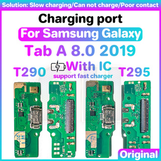 บอร์ดพอร์ตชาร์จ USB สําหรับ samsung Galaxy Tab A8.0 A 8.0 2019 T290 T295