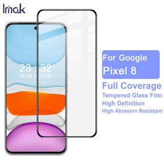 Imak Google Pixel 8 ฟิล์มกระจกนิรภัยกันรอยหน้าจอ แบบเต็มจอ คุณภาพสูง สําหรับ Google Pixel8 Screen Protector Film