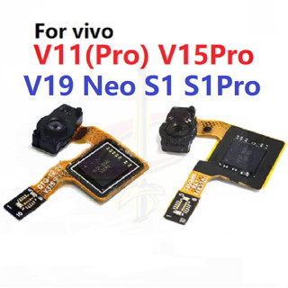 ลายนิ้วมือ แพรปุ่มโฮมสแกนนิ้ว ( Finger ) สําหรับ Vivo V11 V15 Pro S1 Pro