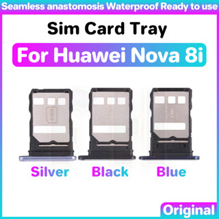 ถาดใส่ซิมการ์ด สําหรับ Huawei Nova 8i 8 i