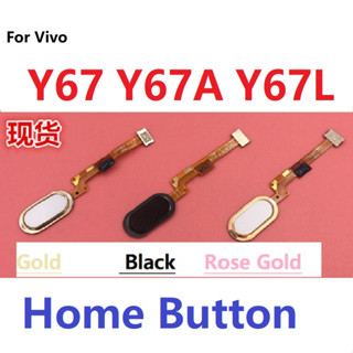 แท้ อะไหล่สายเคเบิลเซนเซอร์สแกนลายนิ้วมือ สําหรับ VIVO Y67 Y67A Y67L V5 V5S Y69 Y69A Y66