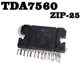 เครื่องขยายเสียงวิทยุรถยนต์ TDA7560 E-TDA7560 ZIP-25 4x51W