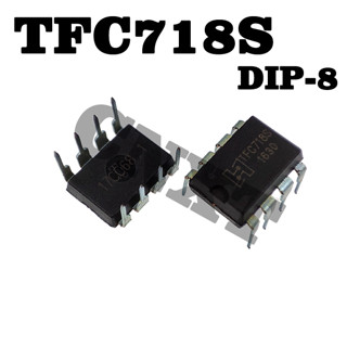 ชิปเหนี่ยวนําไฟฟ้า TFC718S TFC718 DIP-8 5 ชิ้นต่อล็อต