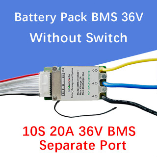 บอร์ดป้องกันแบตเตอรี่ BMS 10S 20A 36V พร้อมพอร์ตแยก พร้อมสวิตช์เปิด ปิด เซนเซอร์อุณหภูมิ สําหรับแบตเตอรี่ลิเธียมไอออน จักรยาน E-Scooter DIY