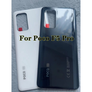 ของแท้ 100% ฝาครอบแบตเตอรี่ด้านหลัง แบบเปลี่ยน สําหรับ Xiaomi Poco F5 pro Mi F5 pro