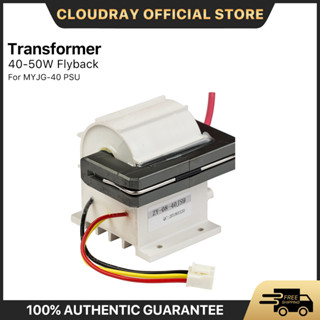 Cloudray หม้อแปลงไฟฟ้าแรงสูง 40-50W สําหรับพาวเวอร์ซัพพลายเลเซอร์ CO2 PSU MYJG-40 50