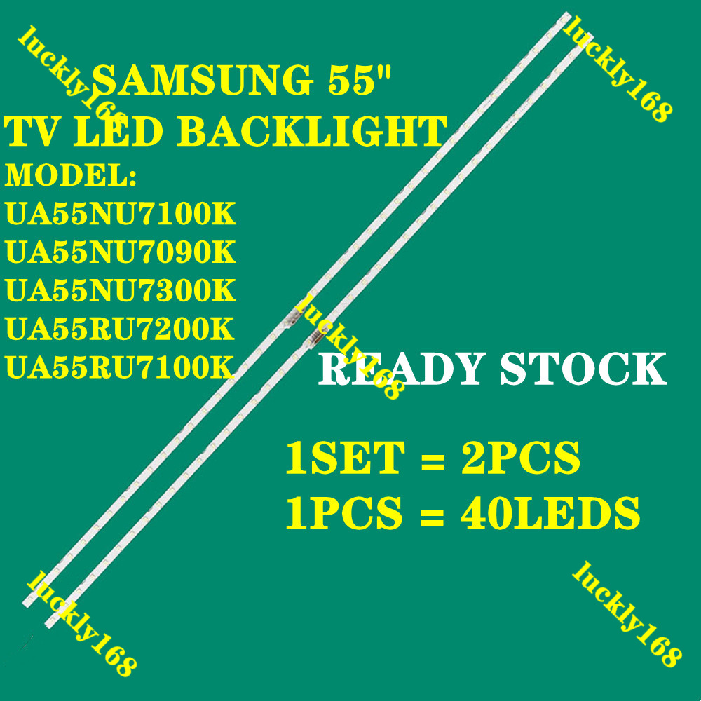 หลอดไฟแบ็คไลท์ LED 40 ดวง ยาว 60 ซม. 55 นิ้ว สําหรับ SAMSUNG UA55NU7100K UA55NU7090K UA55NU7300K UA55RU7200K UA55RU7100K