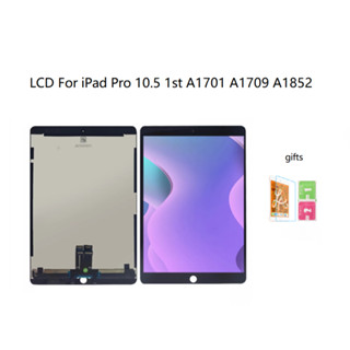 ชุดประกอบหน้าจอ LCD สําหรับ Apple iPad Pro 10.5 Generation A1701 A1709 A1852