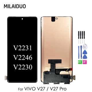 แผงหน้าจอสัมผัสดิจิทัล LCD AMOLED สําหรับ Vivo V27 5G V2231 V2246 Vivo V27 Pro V2230