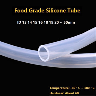 High Quality Food Grade Clear Transparent Silicone Rubber Hose ID13 14 15 16 18 19 20 ~ 50mm Flexible Nontoxic Silicone Tube Beer Pipe Milk Hose Pipe Soft Safe Rubber ท่อยางซิลิโคนใส เกรดอาหาร คุณภาพสูง  ยืดหยุ่น ปลอดสารพิษ สําหรับเบียร์ นม