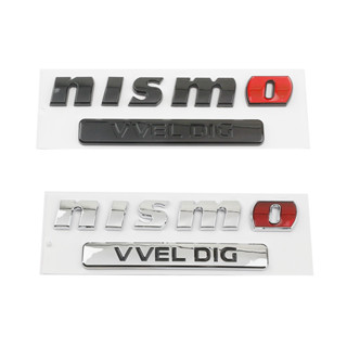 【ใหม่】สติกเกอร์โลโก้ Nismo VVEL DIG 3D ABS สําหรับติดตกแต่งรถยนต์ Nissan Patrol Sentra Altima