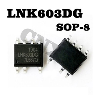 5 ชิ้น LNK603 LNK603DG Smd SOP-8 ชิปจัดการพลังงาน