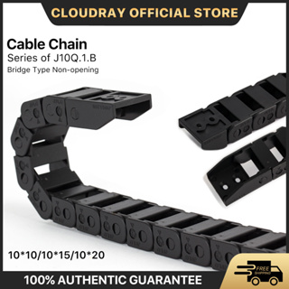 Cloudray Cable Chain 1 meter 10*10/10*15/10*20mm Non Snap-Open สายเคเบิ้ลโซ่พลาสติก Transmission Drag Chain Machine