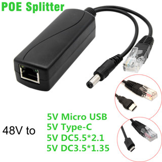 Poe Splitter ตัวแยกสาย 48V เป็น 5V Micro USB Type-C DC IEEE 802.3af 100Mbps 1000Mbps สําหรับกล้อง IP AP ไร้สาย Raspberry Pi