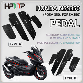 แผ่นเหยียบเท้าอลูมิเนียม กันลื่น ดัดแปลง สําหรับ HONDA Fosa NSS350 HONDA FORZA350 18-23