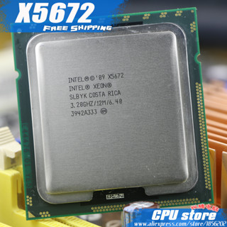 โปรเซสเซอร์ CPU Intel Xeon X5672 3.2GHz LGA1366 12MB L3 95W Cache Quad Core CPU ส่งฟรี มีขาย X5667