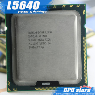 โปรเซสเซอร์ CPU Intel Xeon L5640 2.26GHz LGA1366 12MB L3 Cache Six-Core เซิร์ฟเวอร์ CPU ส่งฟรี ขาย L5630