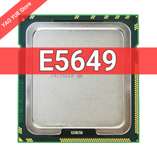 หน่วยประมวลผล E5649 (12M Cache, 2.53 GHz, 5.86 GT/s Intel QPI) LGA 1366 เดสก์ท็อป CPU