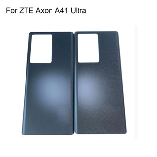 ฝาครอบแบตเตอรี่ด้านหลัง แบบเปลี่ยน สําหรับ ZTE Axon A41 Ultra ZTE Axon A 41 Ultra