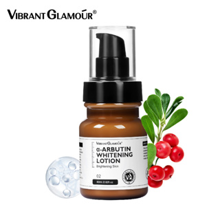 VIBRANT GLAMOUR FDA α-Arbutin โลชั่นไวท์เทนนิ่งครีม ช่วยให้ความชุ่มชื้น ลดเลือนจุดด่างดํา 80 มล.