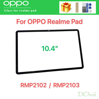 ใหม่ แผงเลนส์กระจก OCA 10.4 นิ้ว แบบเปลี่ยน สําหรับ Realme Pad 10.4 2021 RMP2102 RMP2103