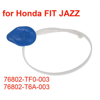 76802-tf0-003 ฝาถังเก็บน้ําฝนกระจกหน้ารถยนต์ 76802-T6A-003 สําหรับ Honda FIT JAZZ 2009-2014