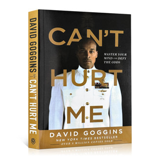 หนังสือภาษาอังกฤษ Cant Hurt Me: Master Your Mind and Defy The Odds By David Goggins Success Self-Help