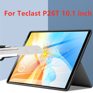 กระจกนิรภัย 9H สําหรับแท็บเล็ต Teclast P26T 10.1 นิ้ว