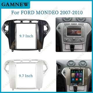 กรอบเครื่องเล่นมัลติมีเดีย วิทยุ DVD นําทาง 9.7 นิ้ว 2 Din สําหรับรถยนต์ FORD MONDEO 2007-2010