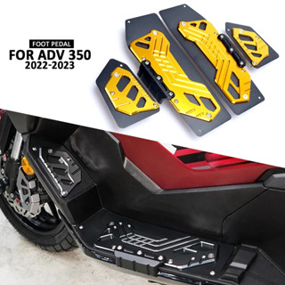 ใหม่ ที่พักเท้า อุปกรณ์เสริมรถจักรยานยนต์ adv350 2022 2023 สําหรับ HONDA ADV 350 ADV-350 adv350