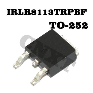 10 ชิ้น IRLR8113 IRLR8203 IRLR8256 IRLR8259 IRLR8721 IRLR6225 IRLR7833 IRLR7843 TO-252 ท่อมอสเอฟเฟกต์สนาม LR8113 LR8203 LR8256 LR8259 LR8721 LR6225 LR7833 LR7843