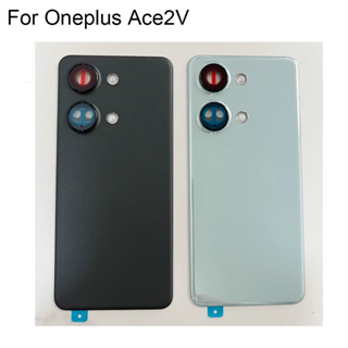 ฝาครอบแบตเตอรี่ด้านหลัง แบบเปลี่ยน สําหรับ Oneplus Ace2V One plus Ace 2V