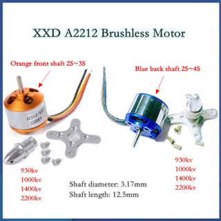 Xxd A2212 มอเตอร์ไร้แปรงถ่าน 930kv 1000kv 1400kv 2200kv 2S~3S 2S~4S เพลาหน้า หลัง สีฟ้า สีส้ม สําหรับโดรน