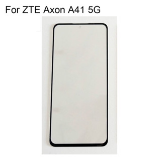 กระจกหน้าจอสัมผัส LCD ด้านหน้า สําหรับ ZTE Axon A41 5G A2023BH Axon A 41