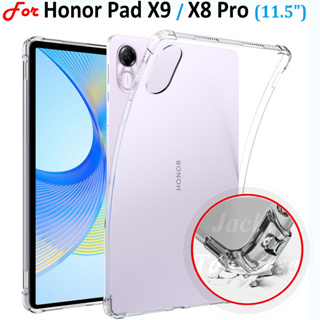 เคสโทรศัพท์ซิลิโคน TPU นิ่ม แบบใส กันกระแทก 4 มุม สําหรับ Honor Pad X9 (11.5 นิ้ว) 2023 ELN-W09 Huawei Honor Pad X8 Pro 11.5 นิ้ว