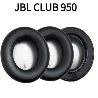 ของแท้ แผ่นฟองน้ําครอบหูฟัง หนังนิ่ม แบบเปลี่ยน สําหรับ JBL Club 950NC