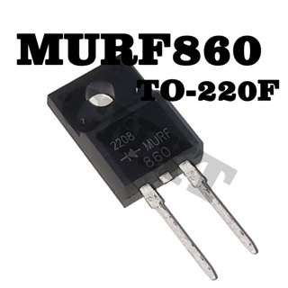 5 ชิ้น MURF860 ใหม่ TO-220F 600V 8A ไดโอดกู้คืนอย่างรวดเร็ว