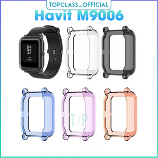 เคส Havit M9006 เคส TPU เคสนาฬิกา Havit M9006 PRO ดูเคสป้องกัน Soft Case เคสกรอบนาฬิกาข้อมือซิลิโคนสําหรับ Havit M9006 smart watch