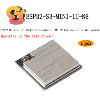 [พร้อมส่ง] โมดูล ESP32-S3-MINI-1U-N8 Wi-Fi และบลูทูธ 8MB 32-Bit Dual-Core MCU