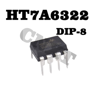 5 ชิ้น/ล็อ HT7A6322 ชิปสวิทช์แปลงหลักพลังงานต่ำ DIP-8 ตต้นฉบับใหม่