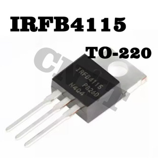 10 ชิ้น/ล็อ IRFB4115 IRFB4115PBF TO-220 N-Channel 150V104A MOSFET Field Effect Tube ตต้นฉบับใหม่