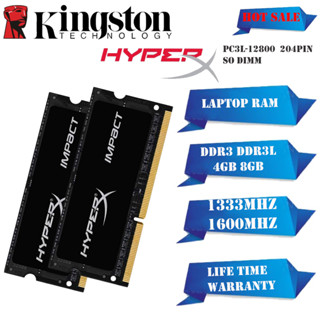 Hyperx Kingston แรมหน่วยความจําแล็ปท็อป DDR3 DDR3L 4GB 8GB 1333 1600MHZ SODIMM PC3L-12800S 204PIN