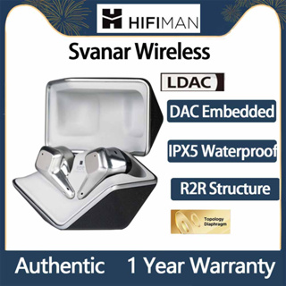 ของแท้ Hifiman Svanar Wireless ชุดหูฟังบลูทูธไร้สาย TWS R2R ANC DAC LDAC HiFi