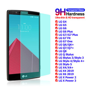 ฟิล์มกระจกนิรภัยกันรอยหน้าจอ แบบใส สําหรับ LG G4 G5 G6 G7 Fit Q6 Q7 Plus Q8 X Power 2 3 LG X4 X6 2019 Q Stylus 3 Stylo 4 5