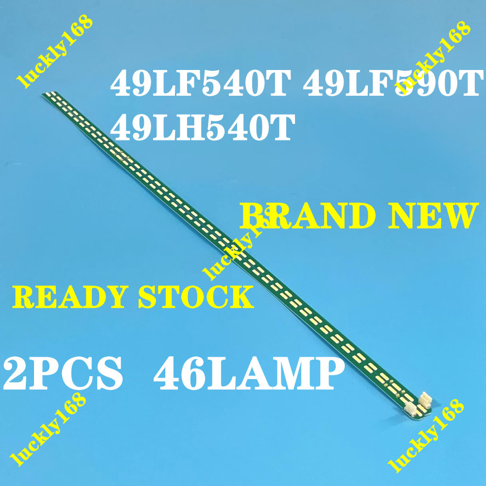 ใหม่ หลอดไฟแบ็คไลท์ LED TV LG 49 นิ้ว LED 49LF540T 49LF590T 49LH540T 49LH540T-TA 49LF540 49LF590 2 ชิ้น