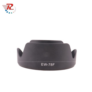 Ew78f เลนส์ฮู้ดกล้อง EW-78F สําหรับ Canon EOSR พร้อมเลนส์ RF 24-240 มม. IS USM 72 มม.