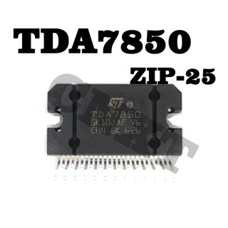 1 ชิ้น/ล็อ TDA7850 ZIP-25 4 * 50W เครื่องขยายเสียงชิปเครื่องขยายเสียงรถยนต์ ตต้นฉบับใหม่