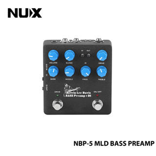 Nux NBP-5 MLD Bass Preamp ปรีแอมป์เบส และแป้นเหยียบเอฟเฟค DI Box